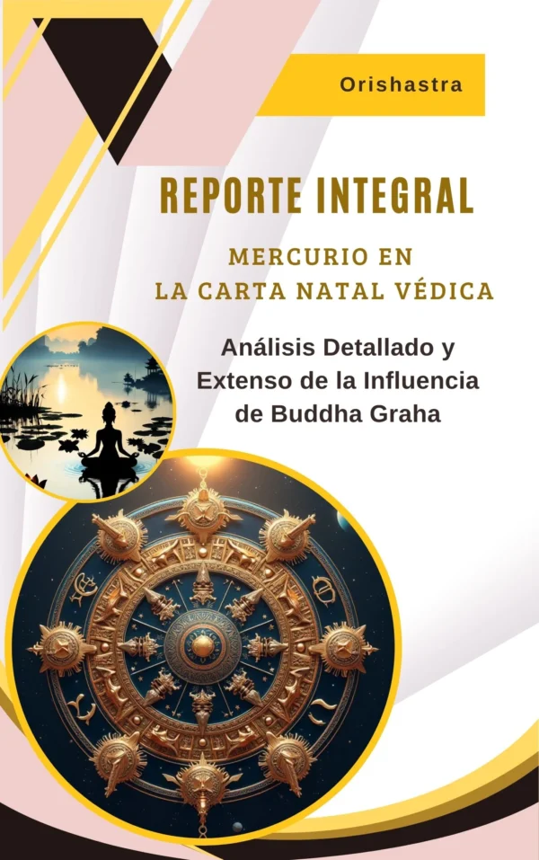 Carta Natal Védica, Reporte de Buddha Graha (Mercurio)